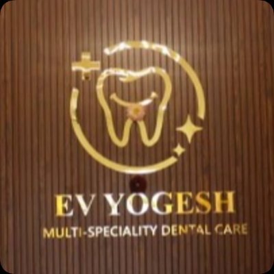 Ev Yogesh Multi-Speciality Dental Care